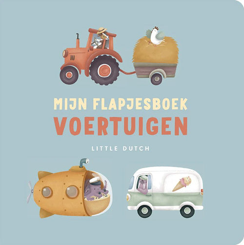 Kinderboek Mijn Flapjesboek voertuigen (NL) van Little Dutch